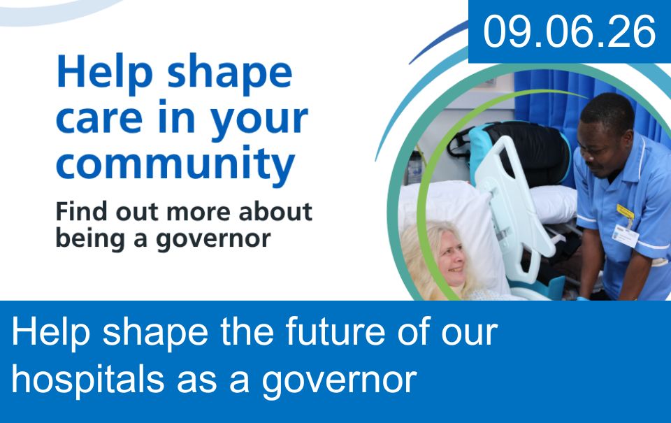 Help shape the future of our hospitals as a governor